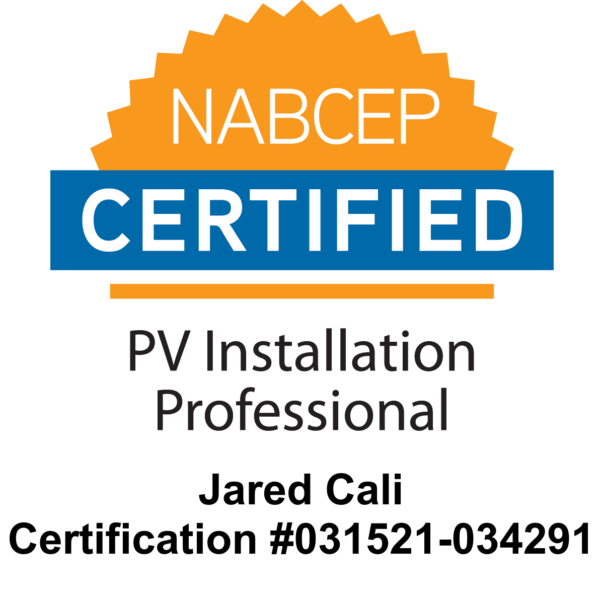 NABCEP Certification Badge for Jared Cali - Certification #031521-034291
